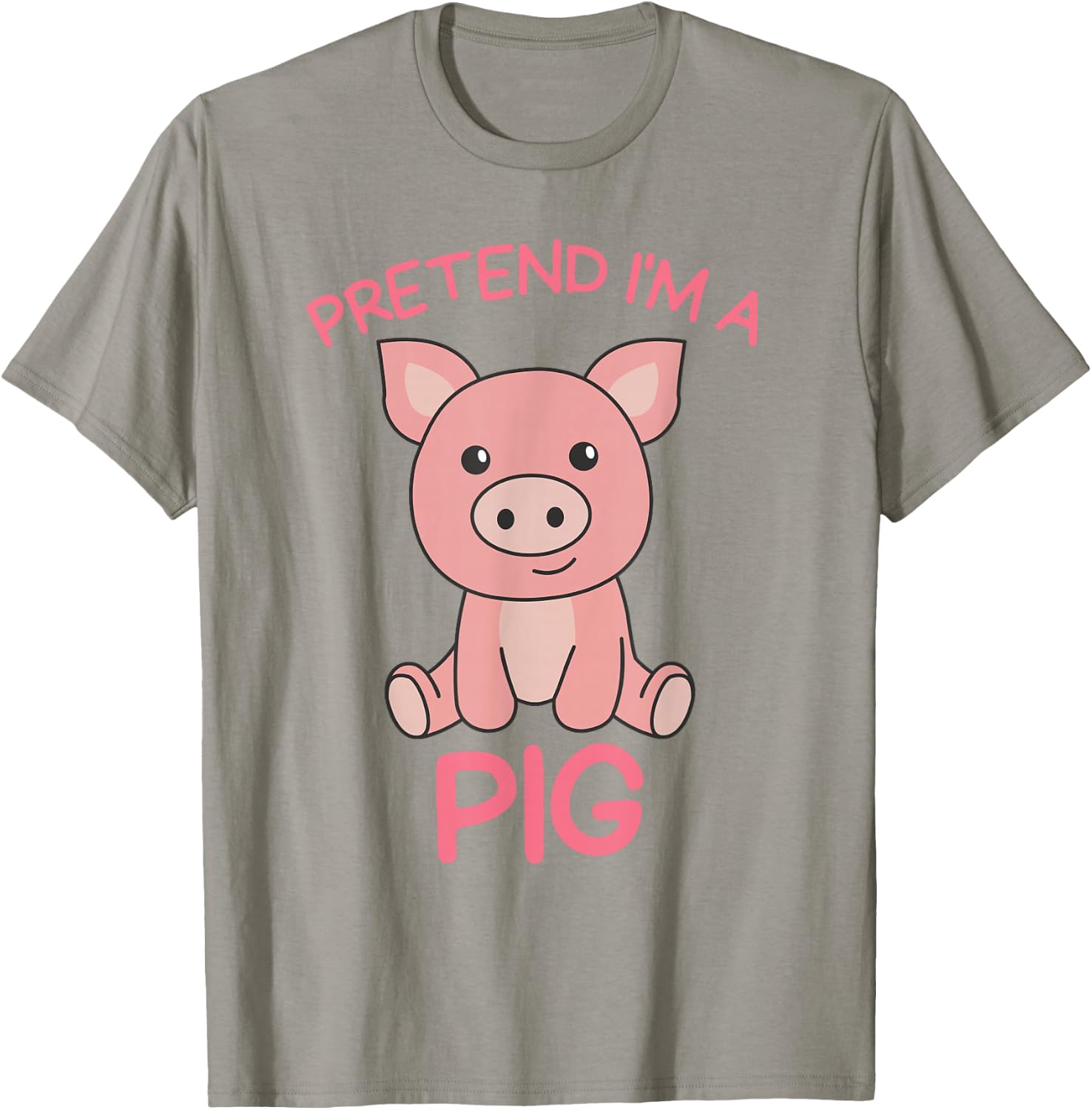 Pretend I'm a Pig Halloween Costume T-Shirt - T-Shirt | Sand