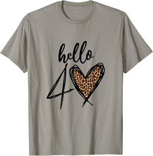 Hello 40 Years Leopard Heart 40th Birthday Party Women Gift , White T-Shirt - T-Shirt | Sand