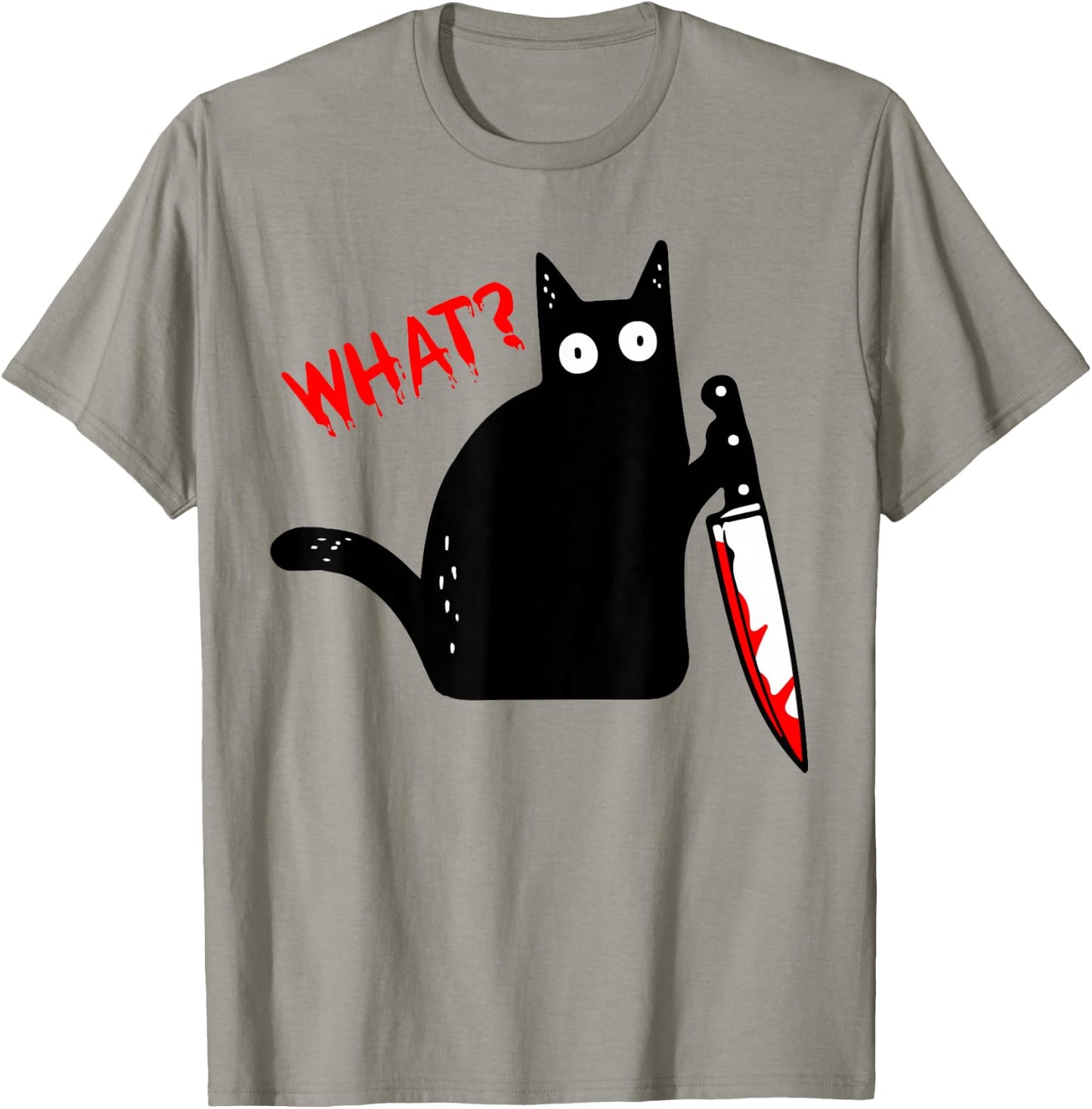 Funny Murderous Black Cat with Knife - Black Cat What? T-Shirt - T-Shirt | Sand