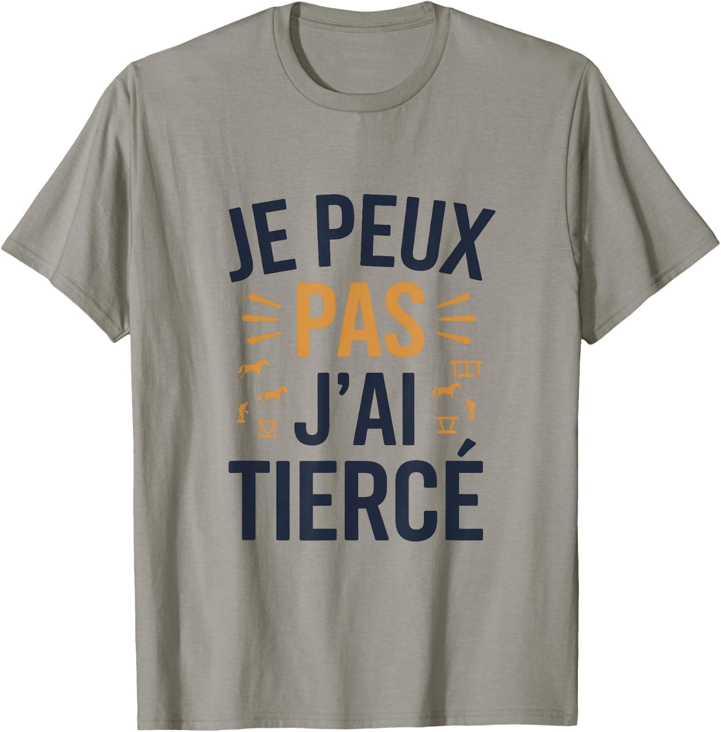 Je peux pas j'ai Tiercé , white, S T-Shirt - T-Shirt | Sand