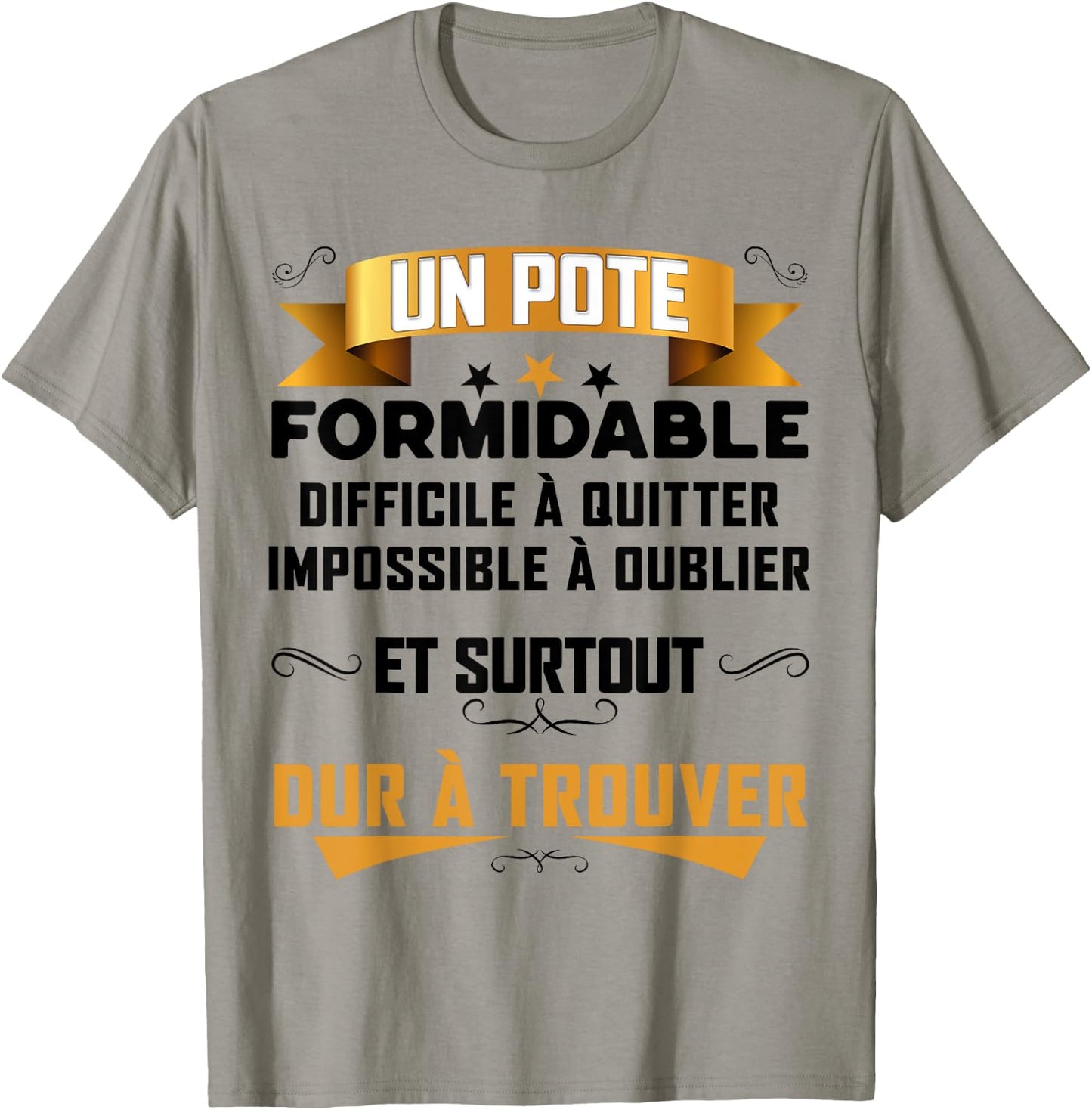 Un Pote Formidable Gift Best Boyfriend Super Friend Man , white, S T-Shirt - T-Shirt | Sand