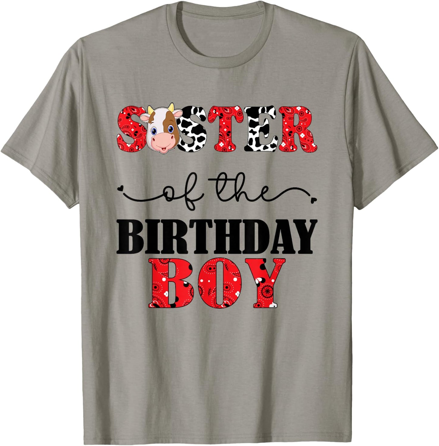 Sister of The Birthday for Boy Cow Farm 1st Birthday Cow T-Shirt - T-Shirt | Sand
