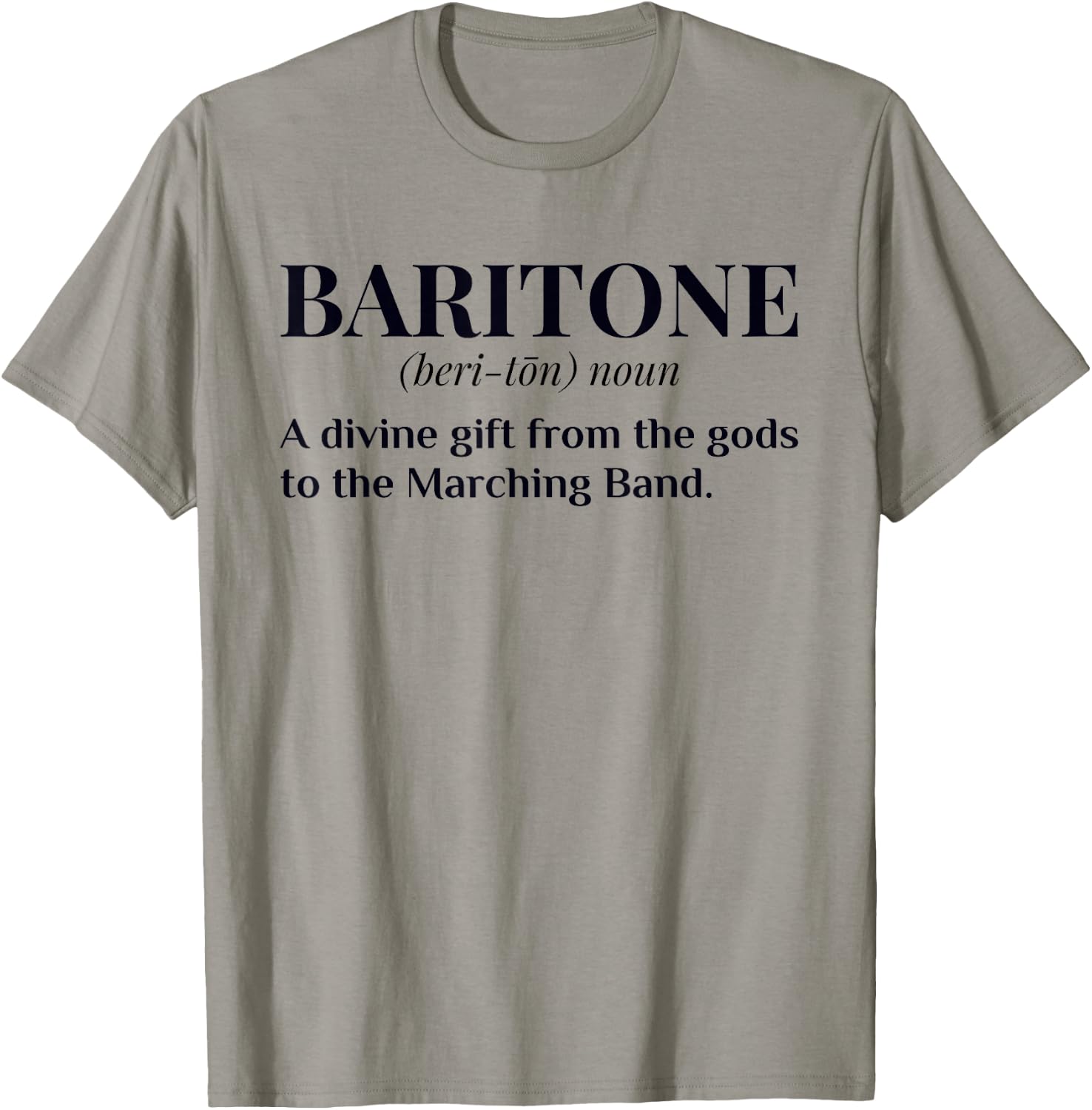 Baritone Definition Funny Marching Chapel Gift T-Shirt - T-Shirt | Sand
