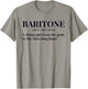 Baritone Definition Funny Marching Chapel Gift T-Shirt - T-Shirt | Sand