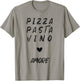 Pizza Pasta Vino Amore T-Shirt - T-Shirt | Sand