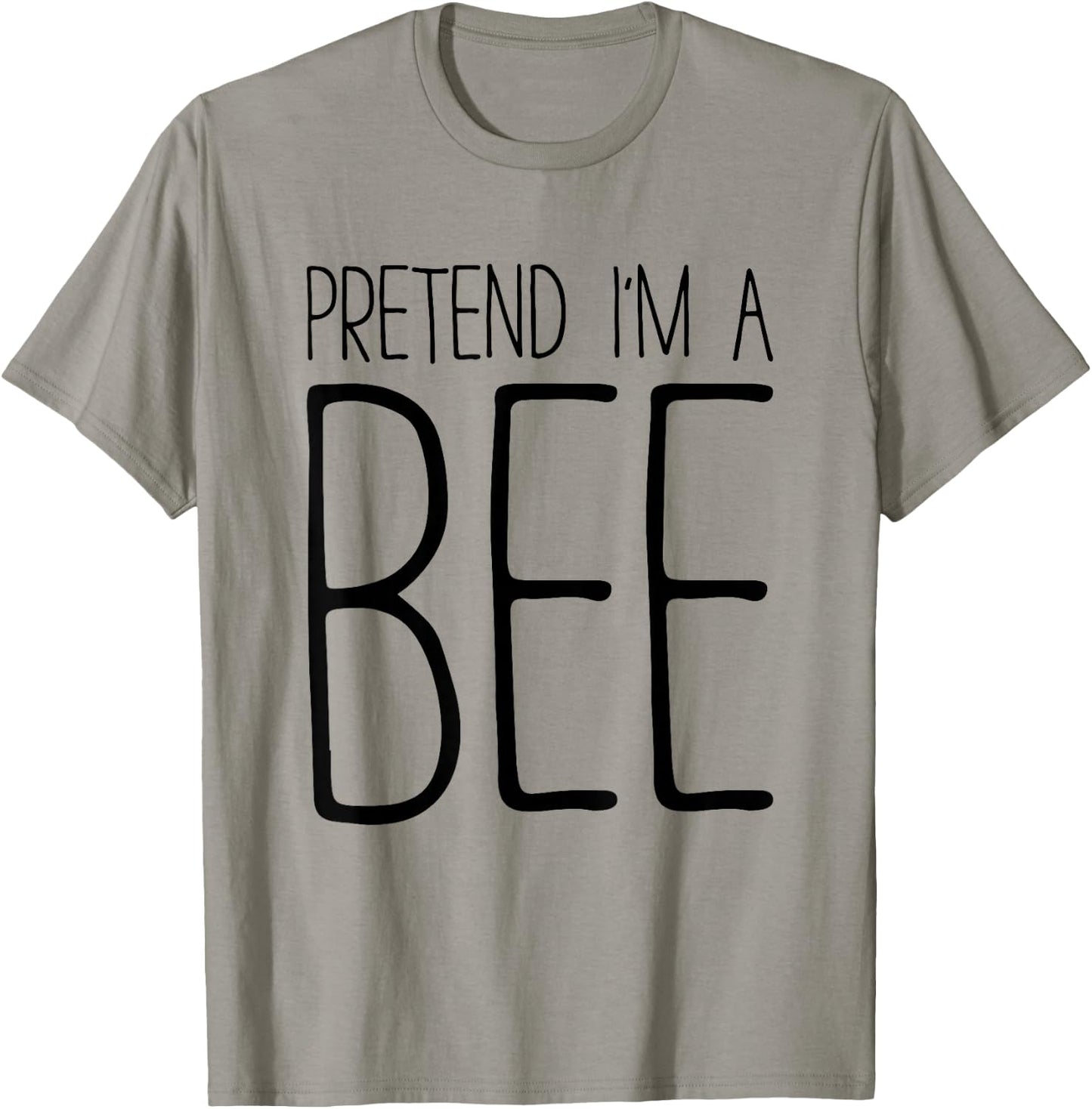 Pretend I'm A Bee Shirt Adult Men Women Kids Costume T-Shirt - T-Shirt | Sand