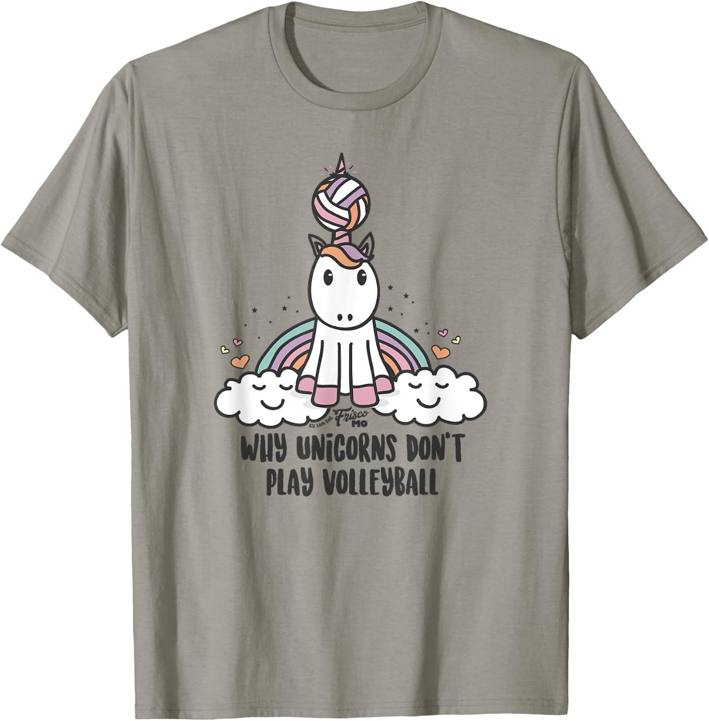 Why Unicorns Don't Play Volleyball T-Shirt - T-Shirt | Sand