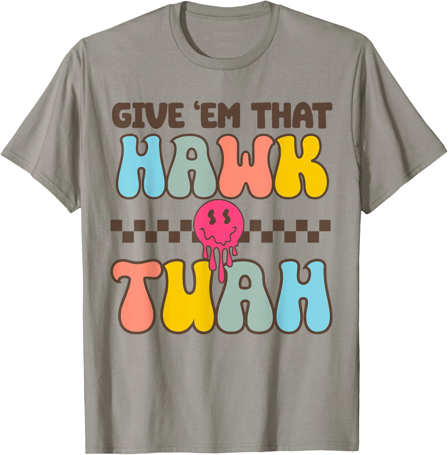 Funny Viral Video western Country Accent Hawk Tush Meme T-Shirt - T-Shirt | Sand