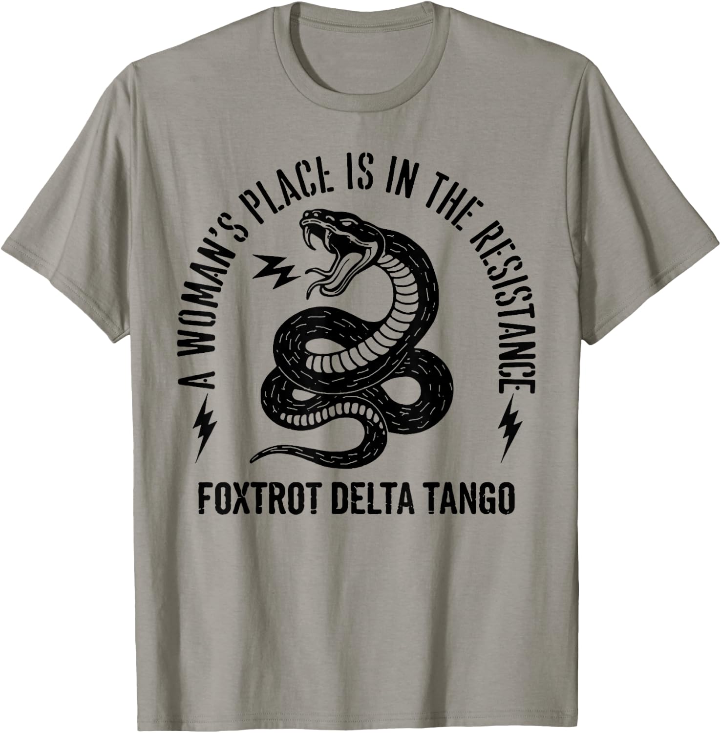 Snake A Woman's Place is in The Resistance T-Shirt - T-Shirt | Sand