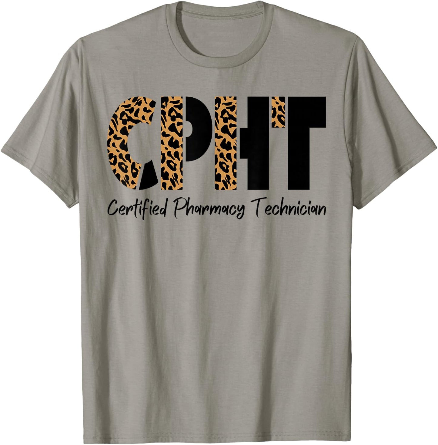 CPHT Leopard Certified Pharmacy Technician T-Shirt - T-Shirt | Sand