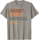 Sorry Can't Horses Bye, Funny Horses Player Sayings T-Shirt - T-Shirt | Sand