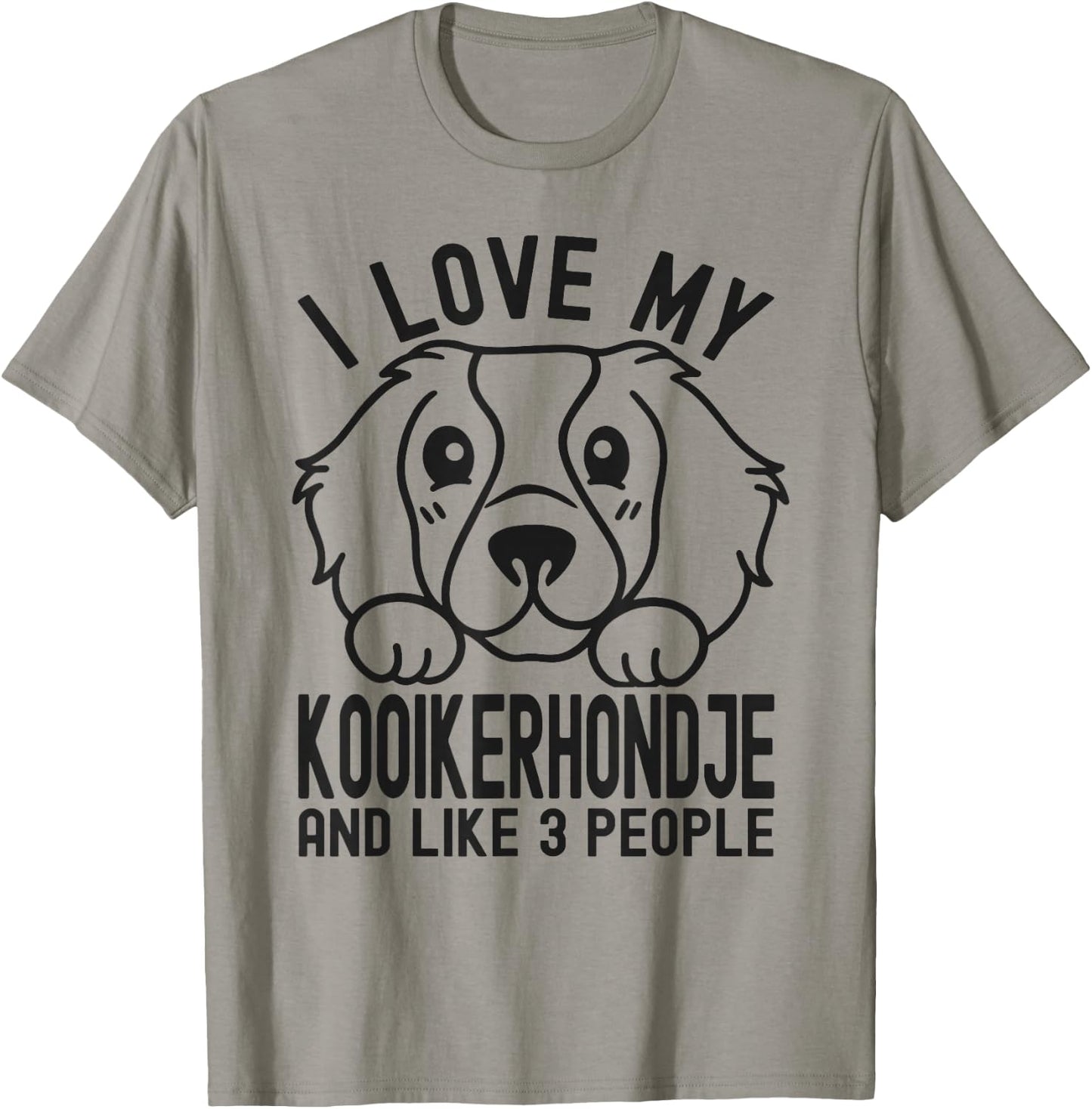 I Love My Kooikerhondje And Like 3 People, Dog Lover Men Women Girls Kids T-Shirt - T-Shirt | Sand