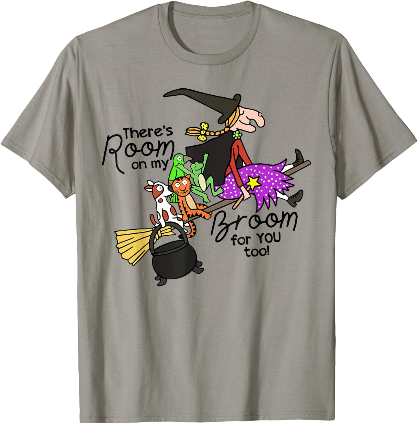 There's Room On My Broom For You Too Teacher T-Shirt - T-Shirt | Sand