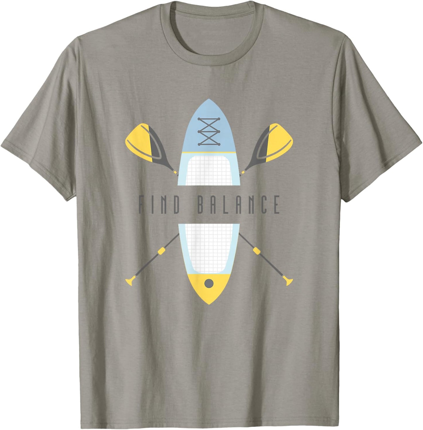 SUP Stand Up Paddle Board Find Balance T-Shirt - T-Shirt | Sand