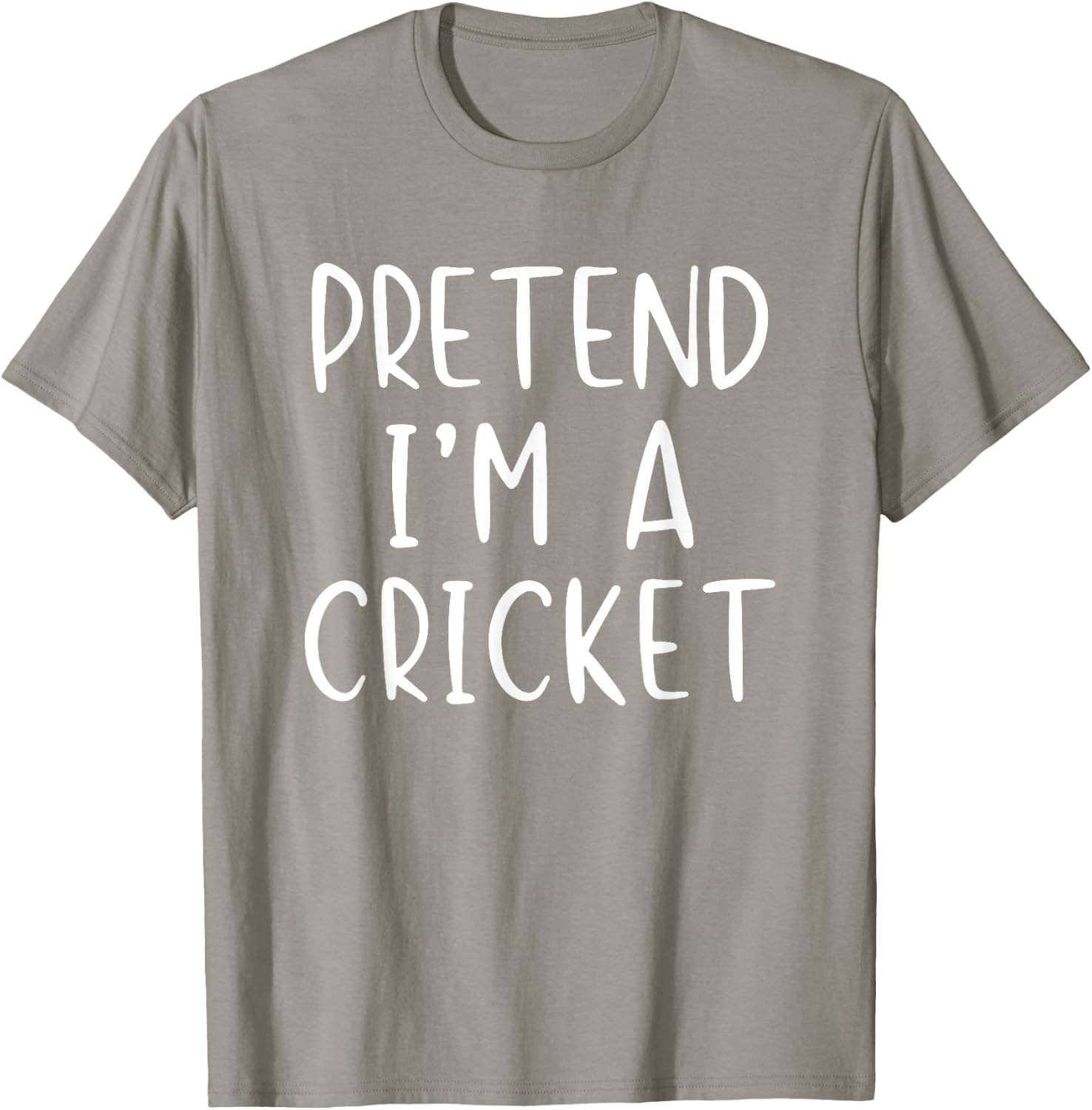 Pretend I'm A Cricket Costume Halloween Simple Adult Kid T-Shirt - T-Shirt | Sand