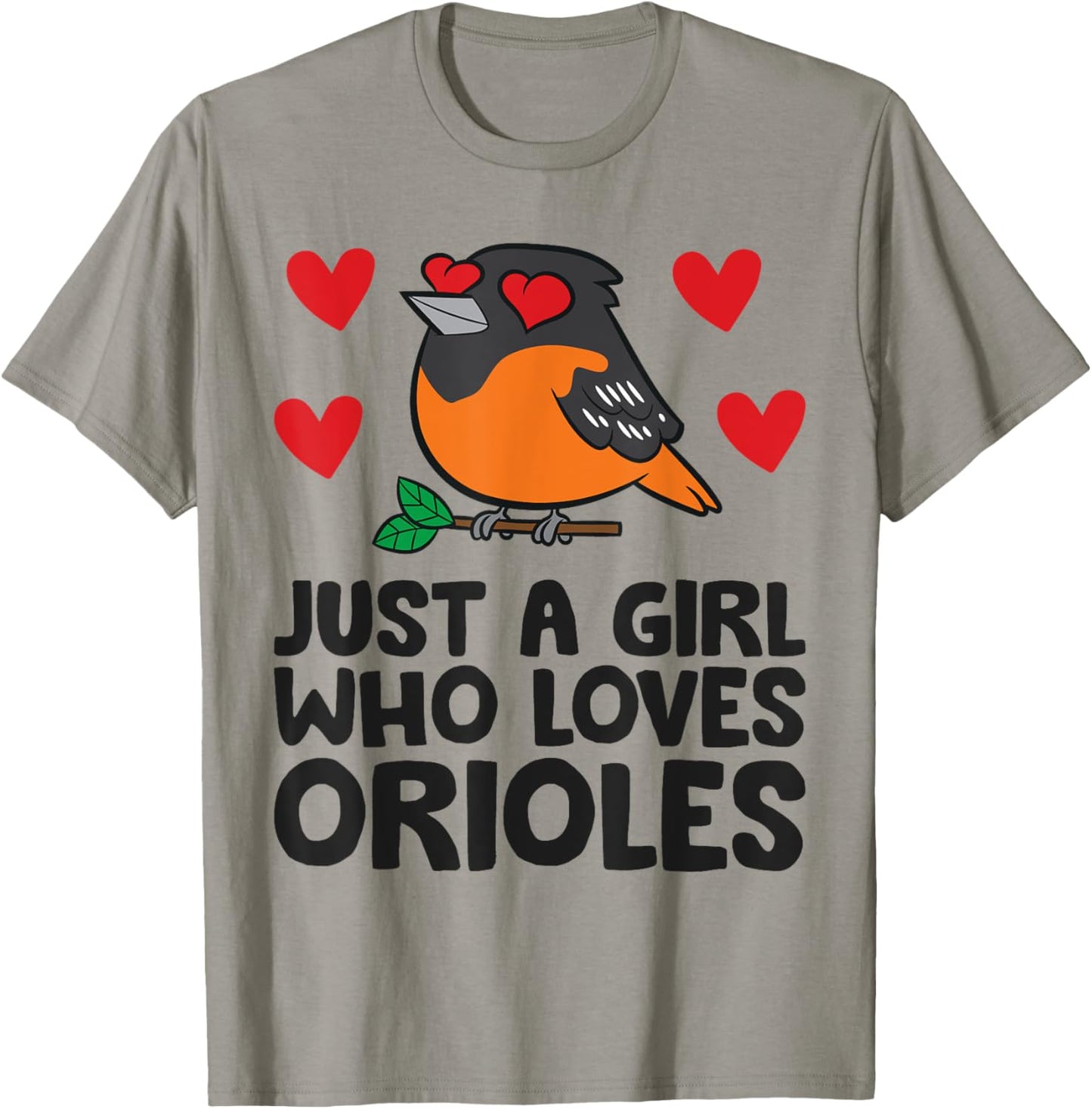 Just A Girl Who Loves Orioles T-Shirt - T-Shirt | Sand