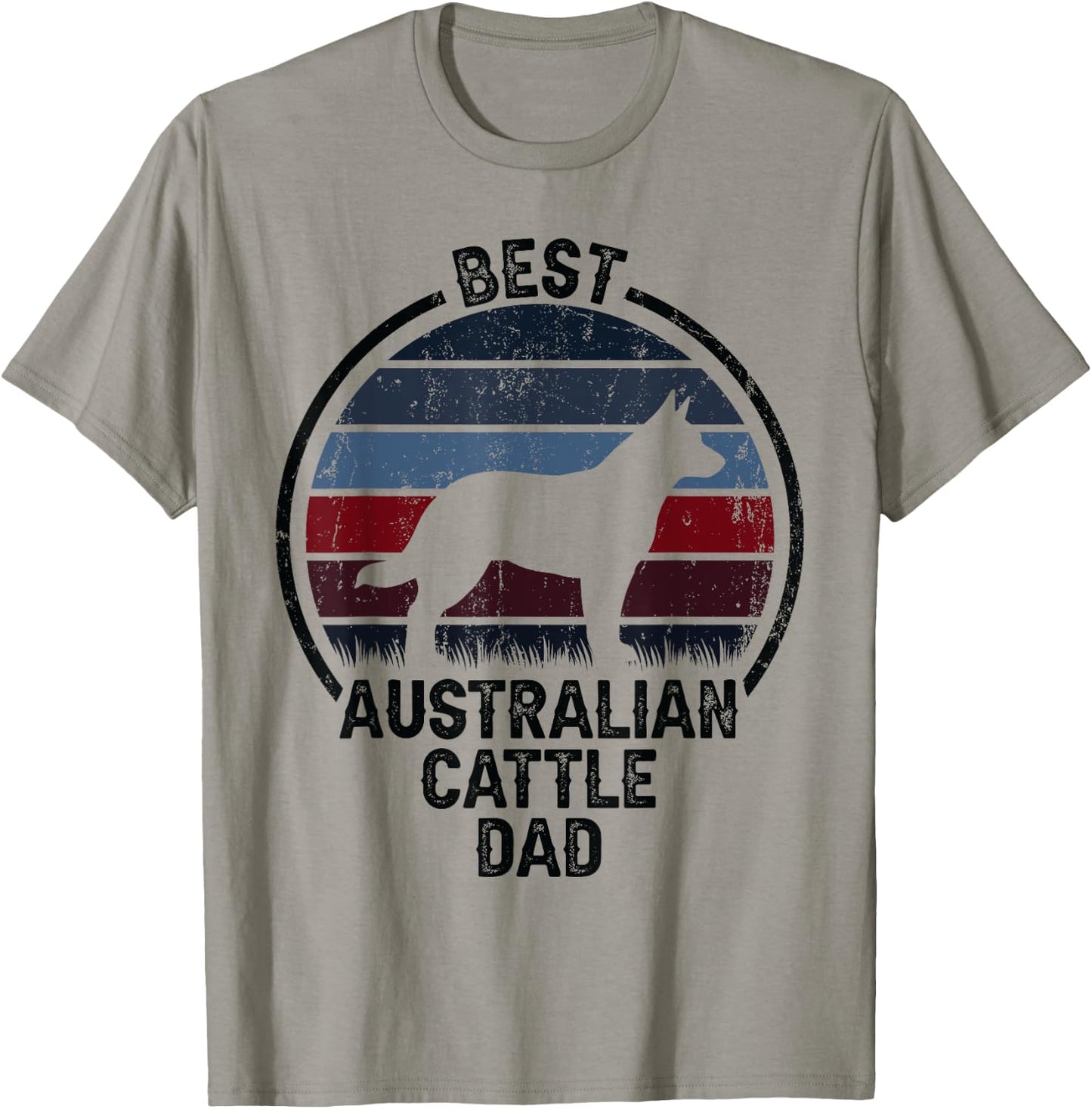 Best Dog Father Dad - Vintage Australian Cattle Dog Men Women T-Shirt - T-Shirt | Sand