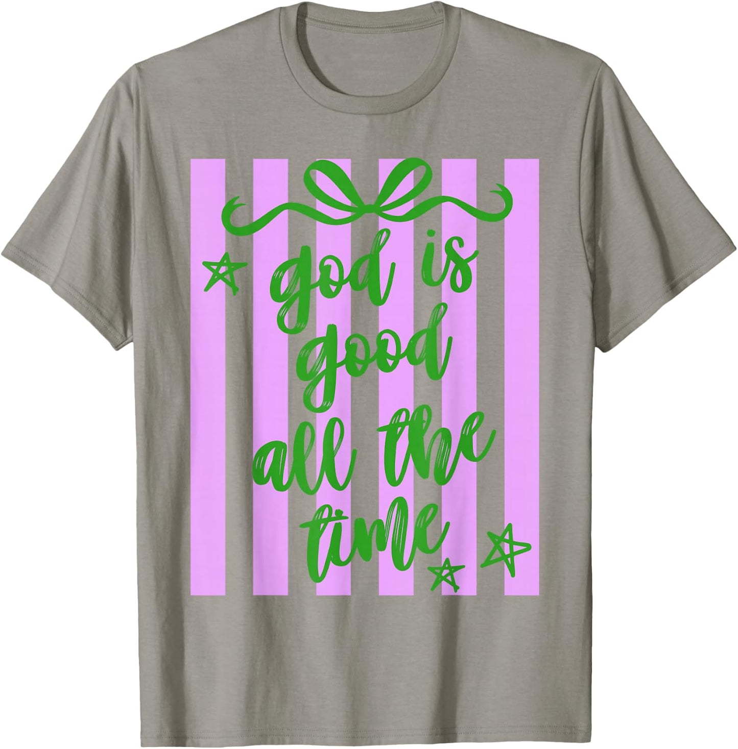 Preppy God is Good All The Time Christian Bible Verse Faith T-Shirt - T-Shirt | Sand
