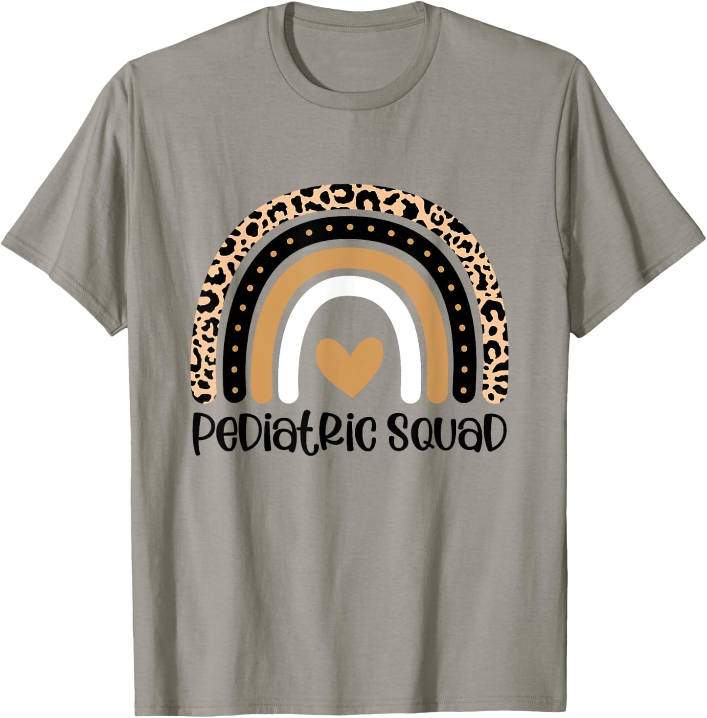 Pediatric Squad Pediatrician Squad Nurse Appreciation T-Shirt - T-Shirt | Sand