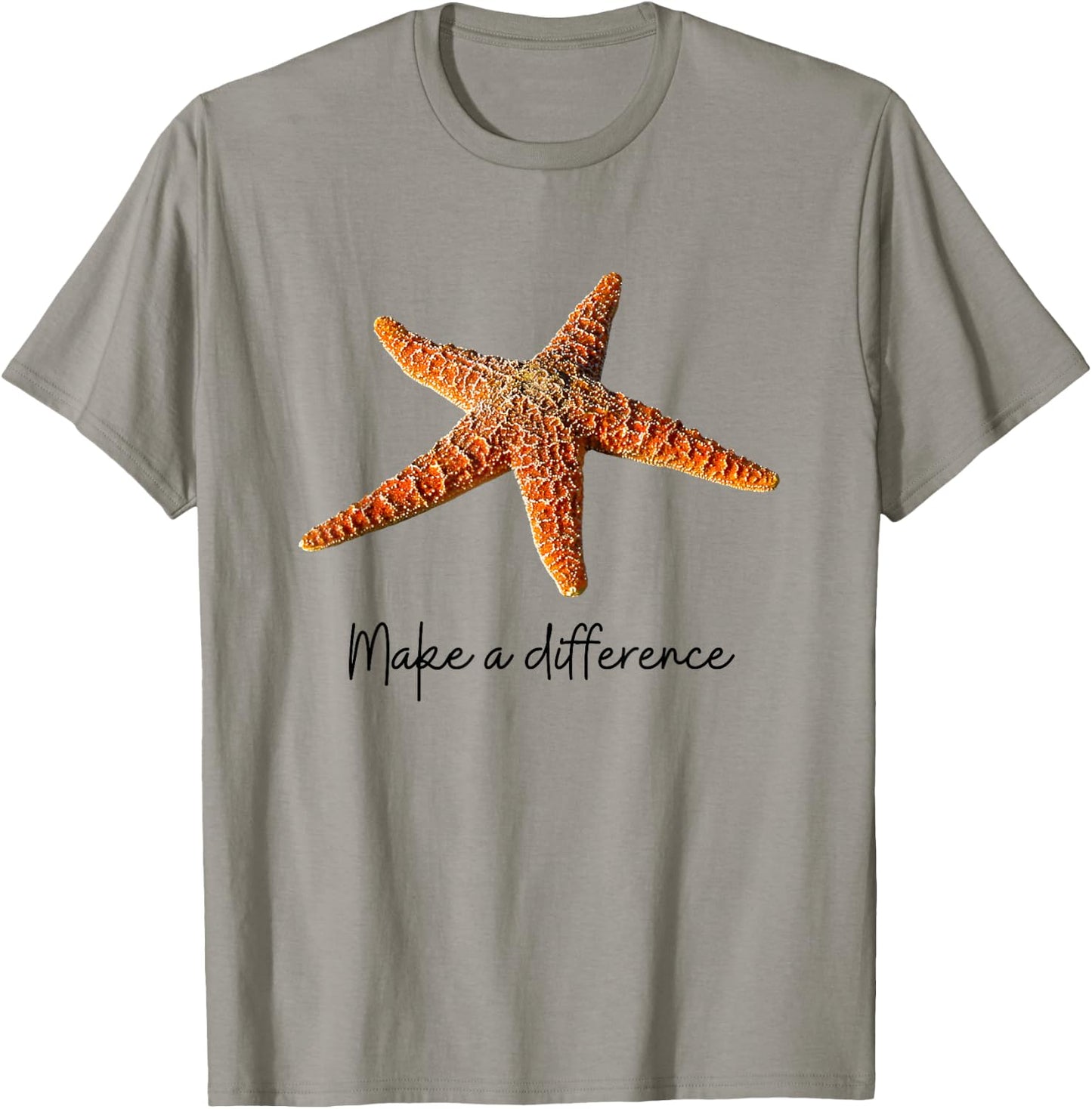 Make a difference The Starfish Story. Starfish, black text T-Shirt - T-Shirt | Sand