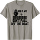 Rule 1 Don't Fall Off The Boat Boating T-Shirt - T-Shirt | Sand
