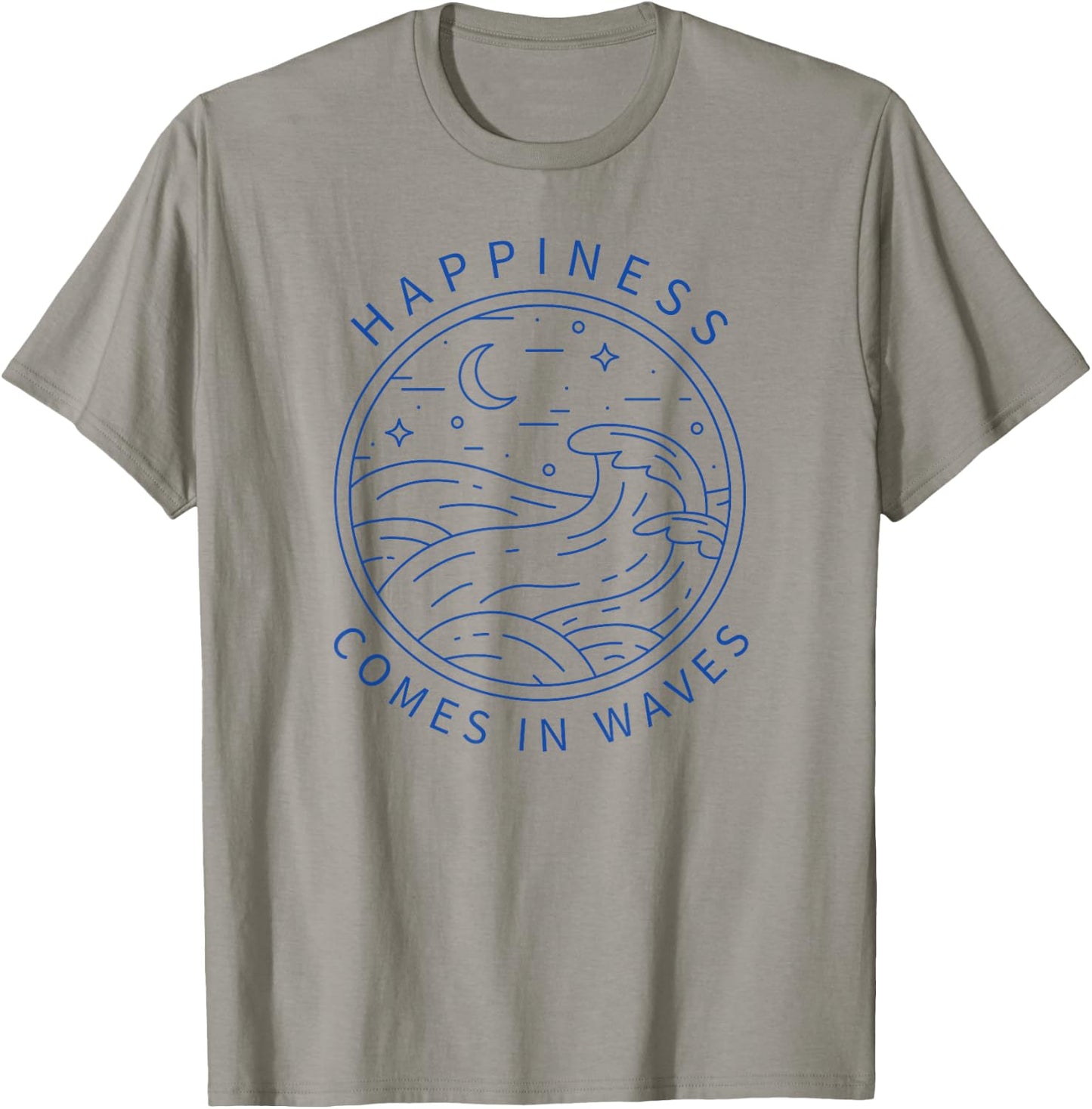 Happiness Comes In Waves Wave Surfer Surf Ocean Beach Lover T-Shirt - T-Shirt | Sand