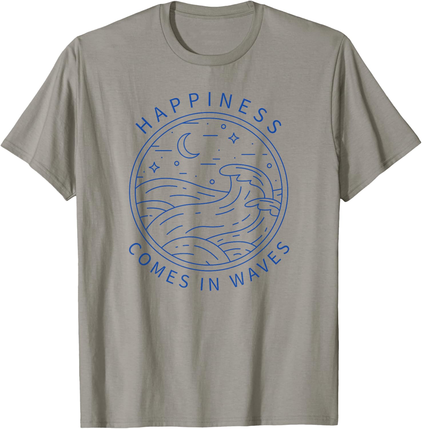 Happiness Comes In Waves Wave Surfer Surf Ocean Beach Lover T-Shirt - T-Shirt | Sand