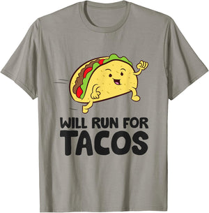 Will Run For Tacos Funny Tacos Running T-Shirt - T-Shirt | Sand