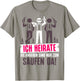 JGA Bräutigam Kostüm Poltern Junggesellenabschied T-Shirt - T-Shirt | Sand