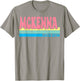 MCKENNA Name Personalized Cute Idea Groovy Women MCKENNA T-Shirt - T-Shirt | Sand