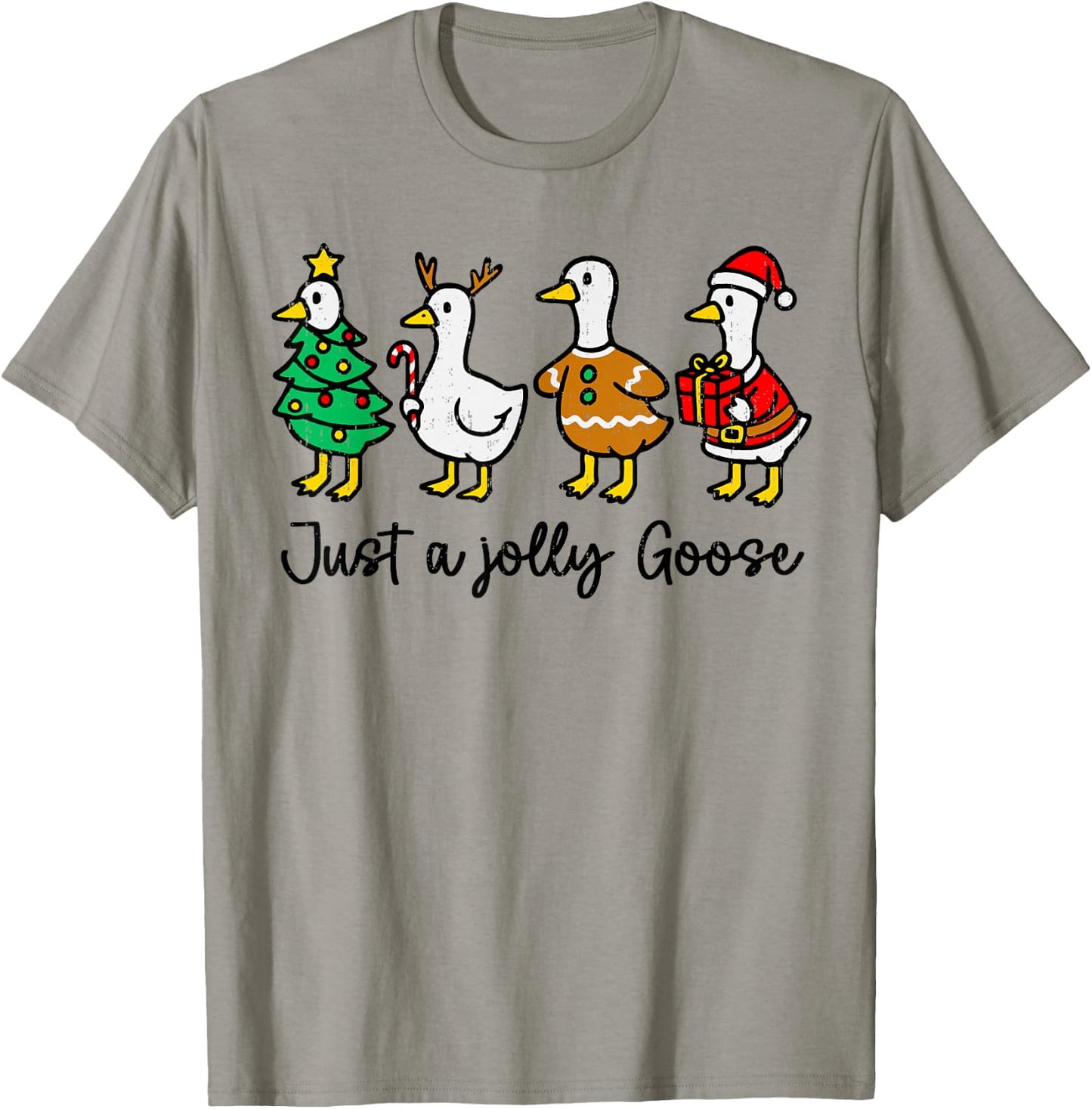 Just a Jolly Cute Goose Funny Christmas Holiday Goosemas T-Shirt - T-Shirt | Sand