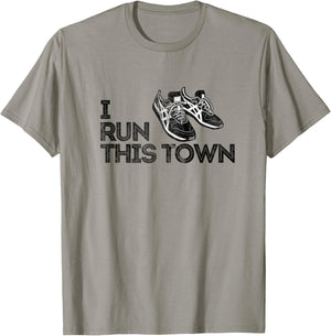 I Run This Town Funny Running T-Shirt - T-Shirt | Sand