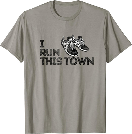 I Run This Town Funny Running T-Shirt - T-Shirt | Sand