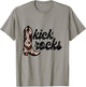 Kick Rocks Cowgirl Boot Cowboy Punchy Southern T-Shirt - T-Shirt | Sand