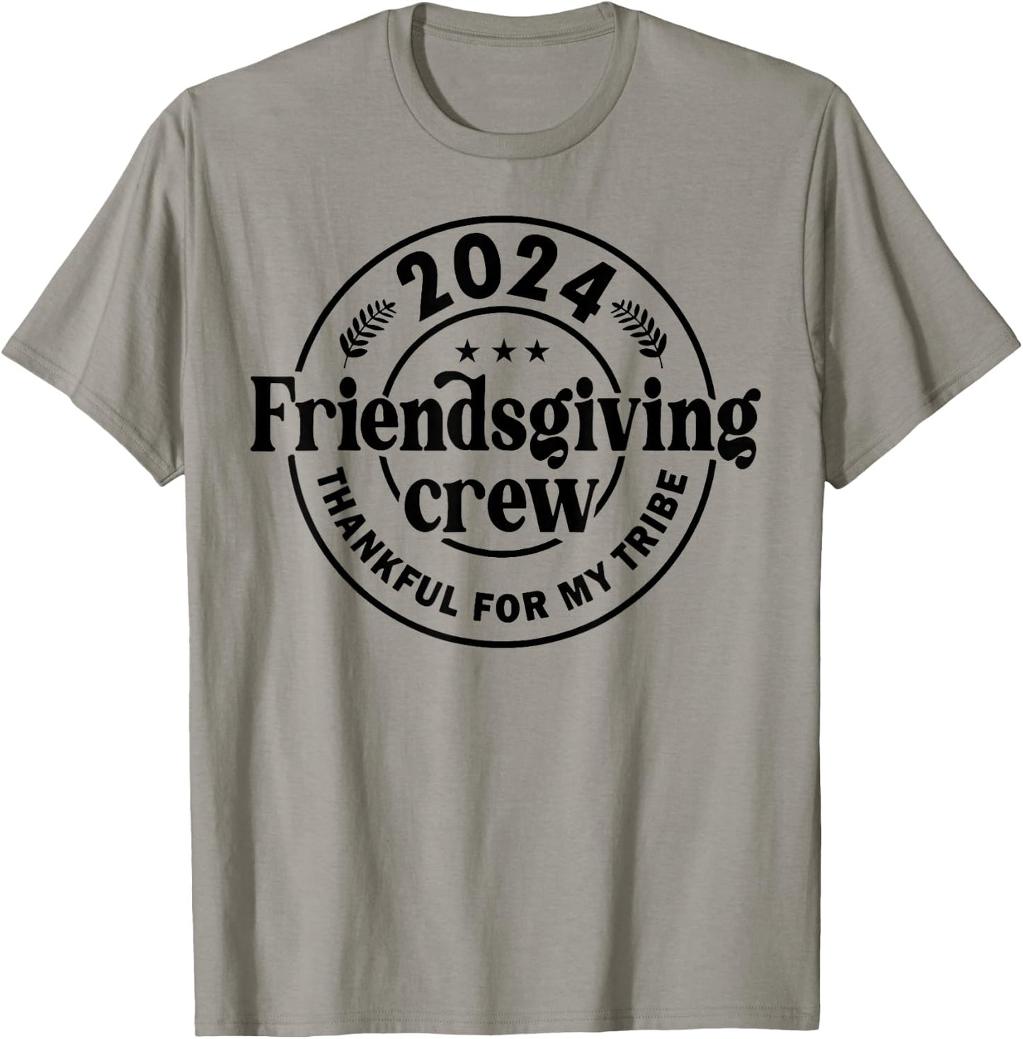2024 Friendsgiving Crew Thankful For My Tribe T-Shirt - T-Shirt | Sand