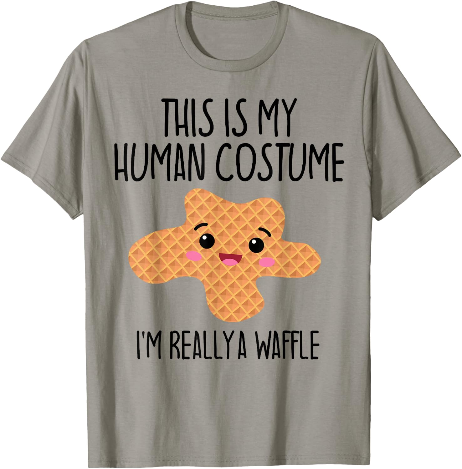 Das ist mein menschliches Kostüm Ich bin wirklich eine Waffel Funny , White T-Shirt - T-Shirt | Sand