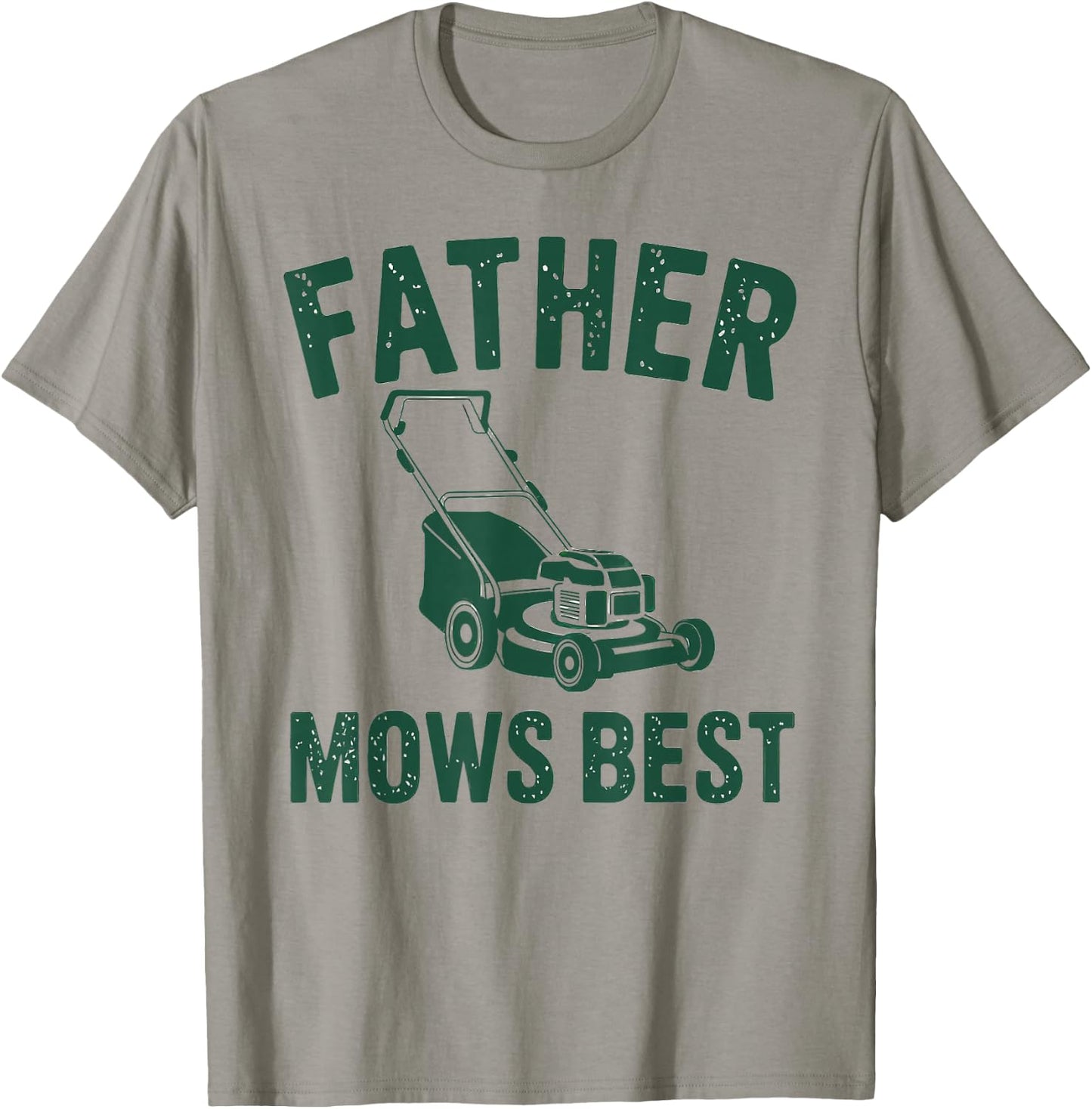 Father Mows Best Lawn Care Dad Mowing Gardener Father's Day T-Shirt - T-Shirt | Sand