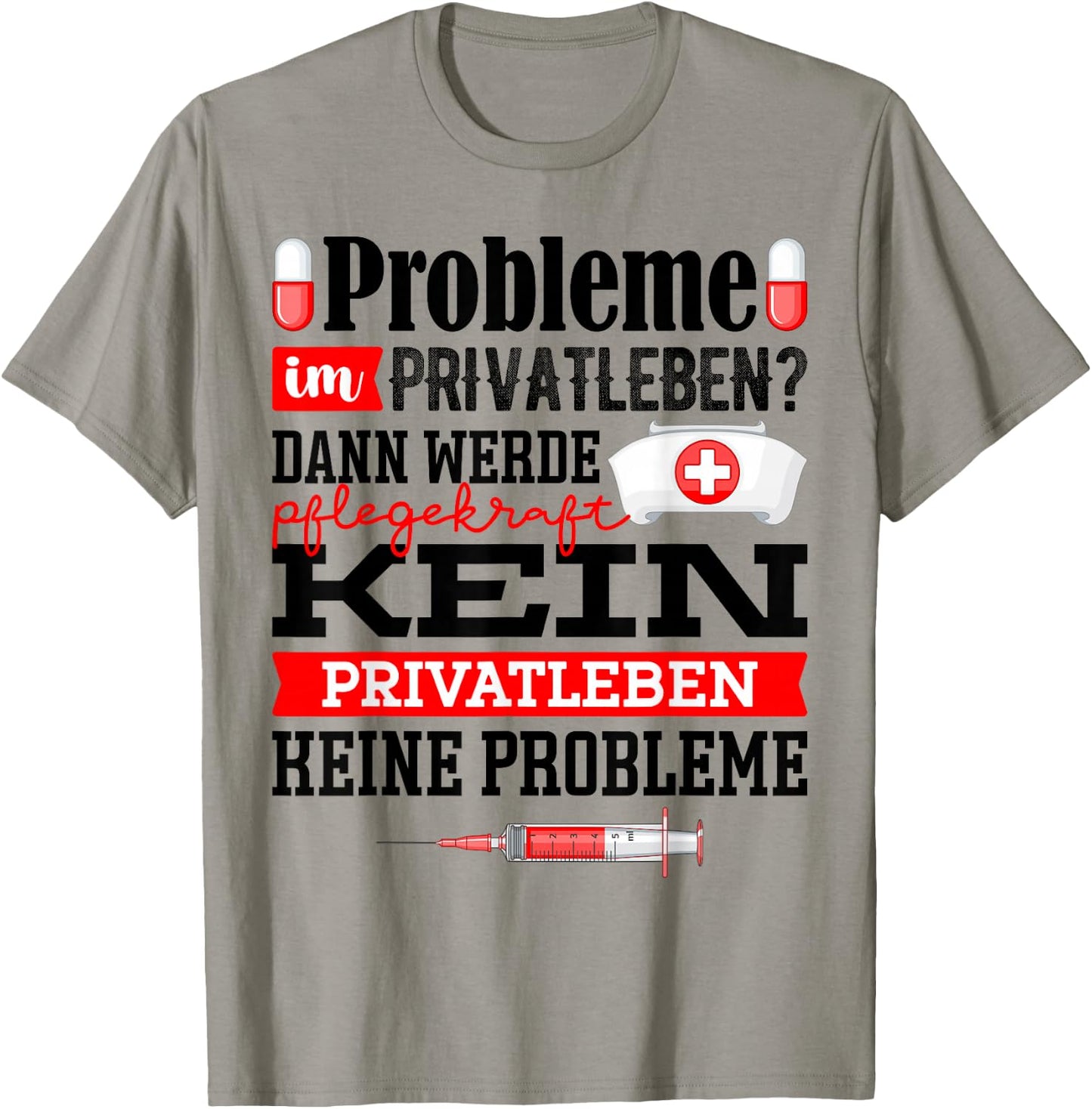 Pflegekraft Spruch Geschenk Krankenschwester Pflegehilfskraf T-Shirt - T-Shirt | Sand