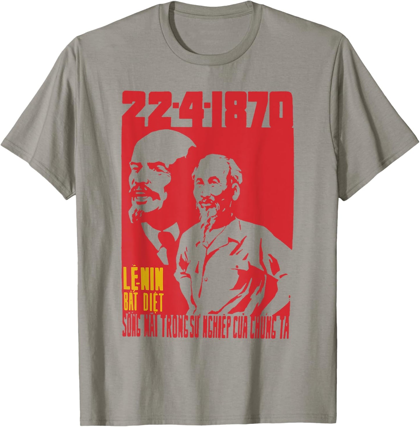 Lenin Lives In Our Lives - Vintage Vietnam Propaganda T-Shirt - T-Shirt | Sand