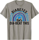 Let's Dia-Beat This - Diabetes Awareness - Support T-Shirt - T-Shirt | Sand