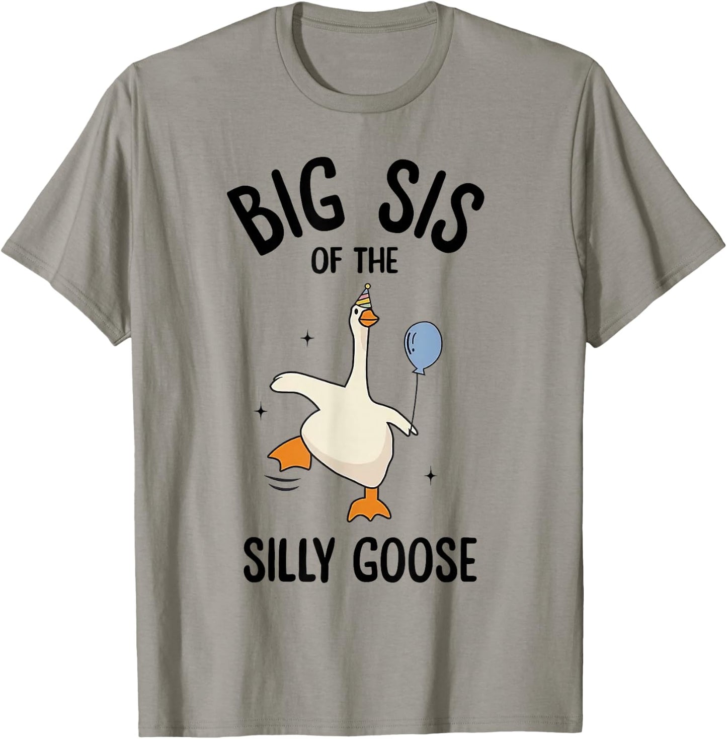 Big Sis Of The Silly Goose First Birthday Family Matching T-Shirt - T-Shirt | Sand