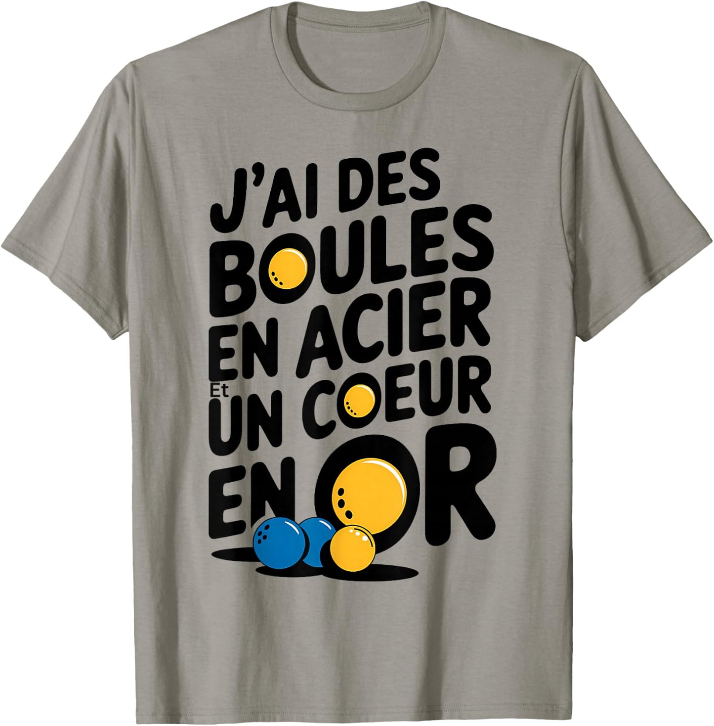 "Je ai des Boules en Bois en Acier et un Coeur en Or Petanque Gift" , white, S T-Shirt - T-Shirt | Sand