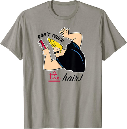 Johnny Bravo Don't Touch the Hair! T-Shirt - T-Shirt | Sand
