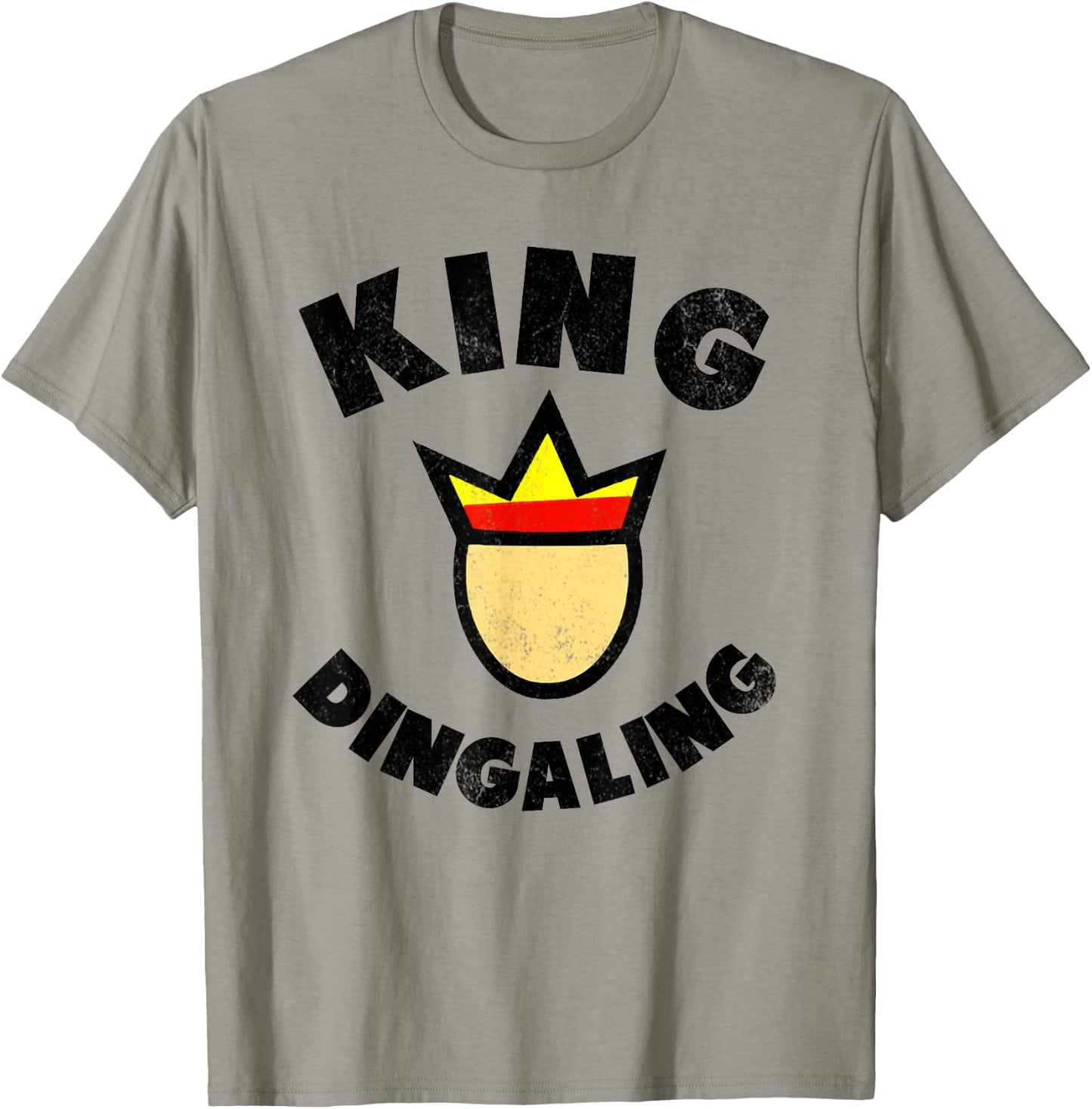 King Ding-A-Ling funny adult humor T-Shirt - T-Shirt | Sand