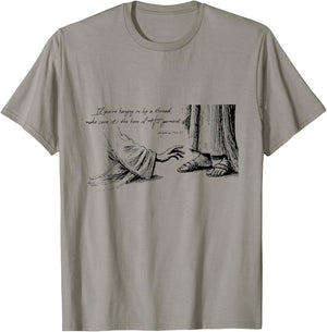 If You're Hanging On By A Thread Make Sure It's The Hem Of T-Shirt - T-Shirt | Sand