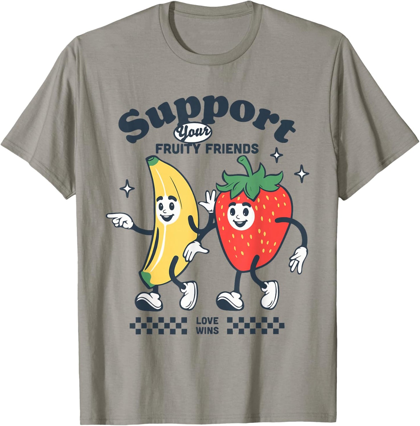Funny Support Your Fruity Friends LGBTQ Gay Pride Month Ally T-Shirt - T-Shirt | Sand