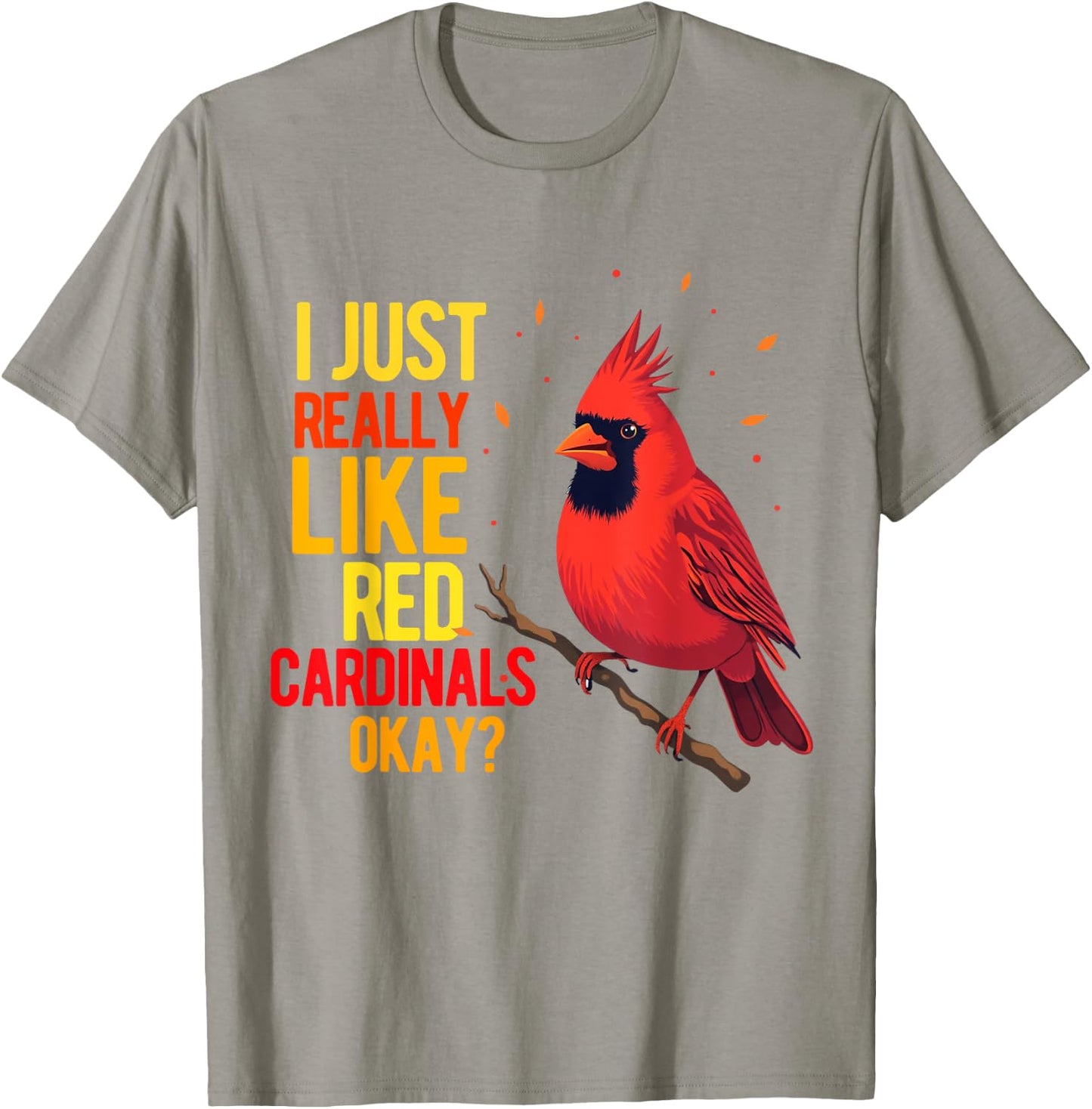 Red Cardinal Bird Women Men Girl Boys Northern Cardinal T-Shirt - T-Shirt | Sand