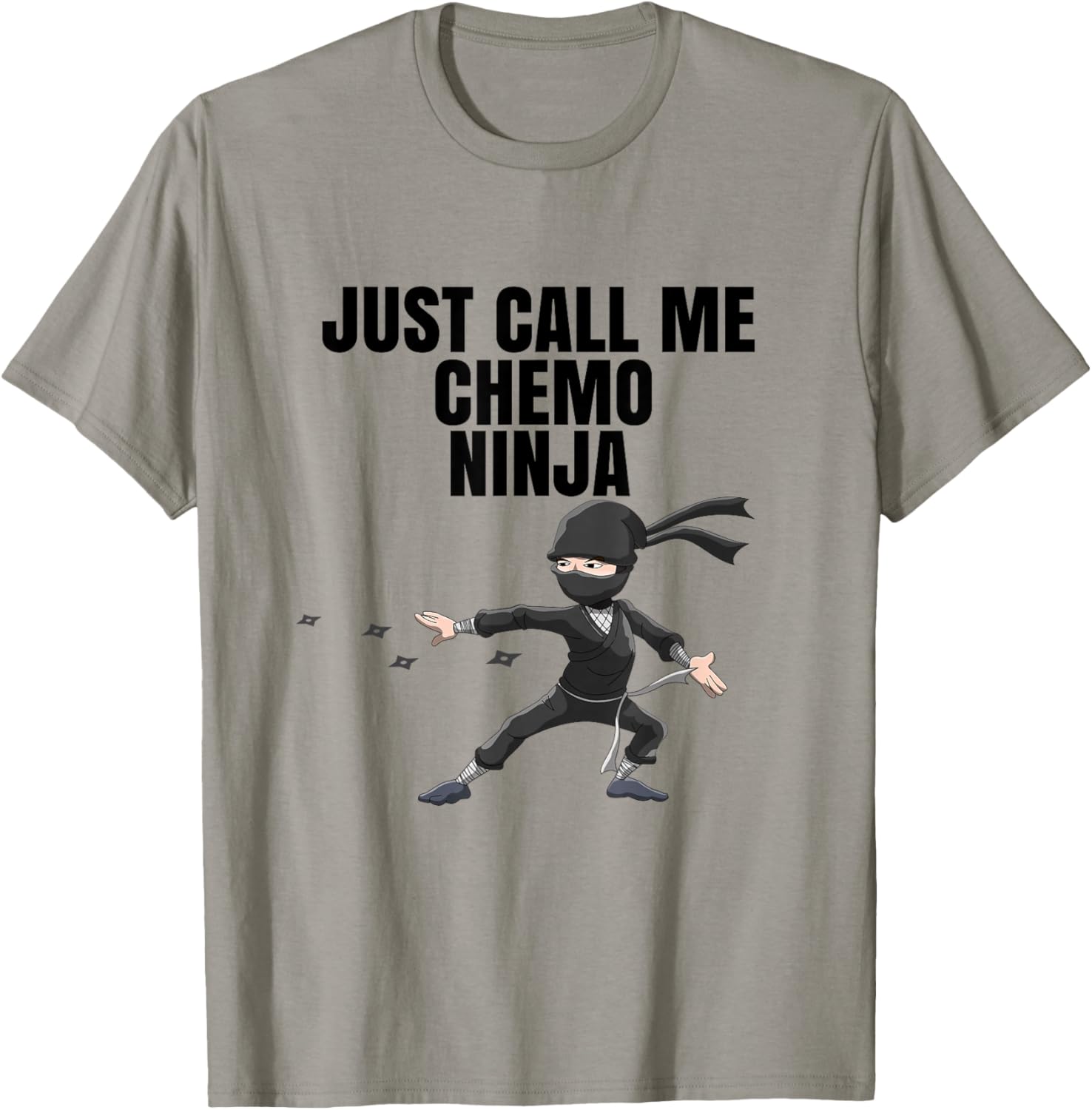 COOL Chemo Funny Gift : Chemo Ninja Shirt Outfit Gift T-Shirt - T-Shirt | Sand