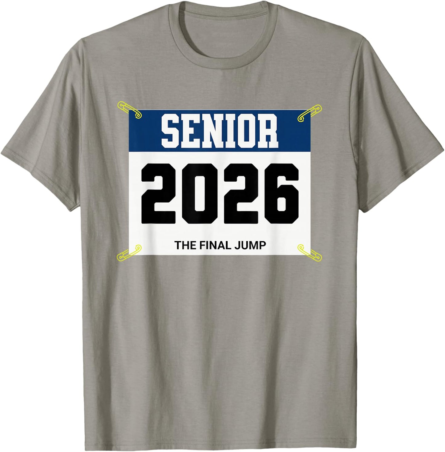 Track and Field Senior 2026 Race Bib The Final Jump T-Shirt - T-Shirt | Sand