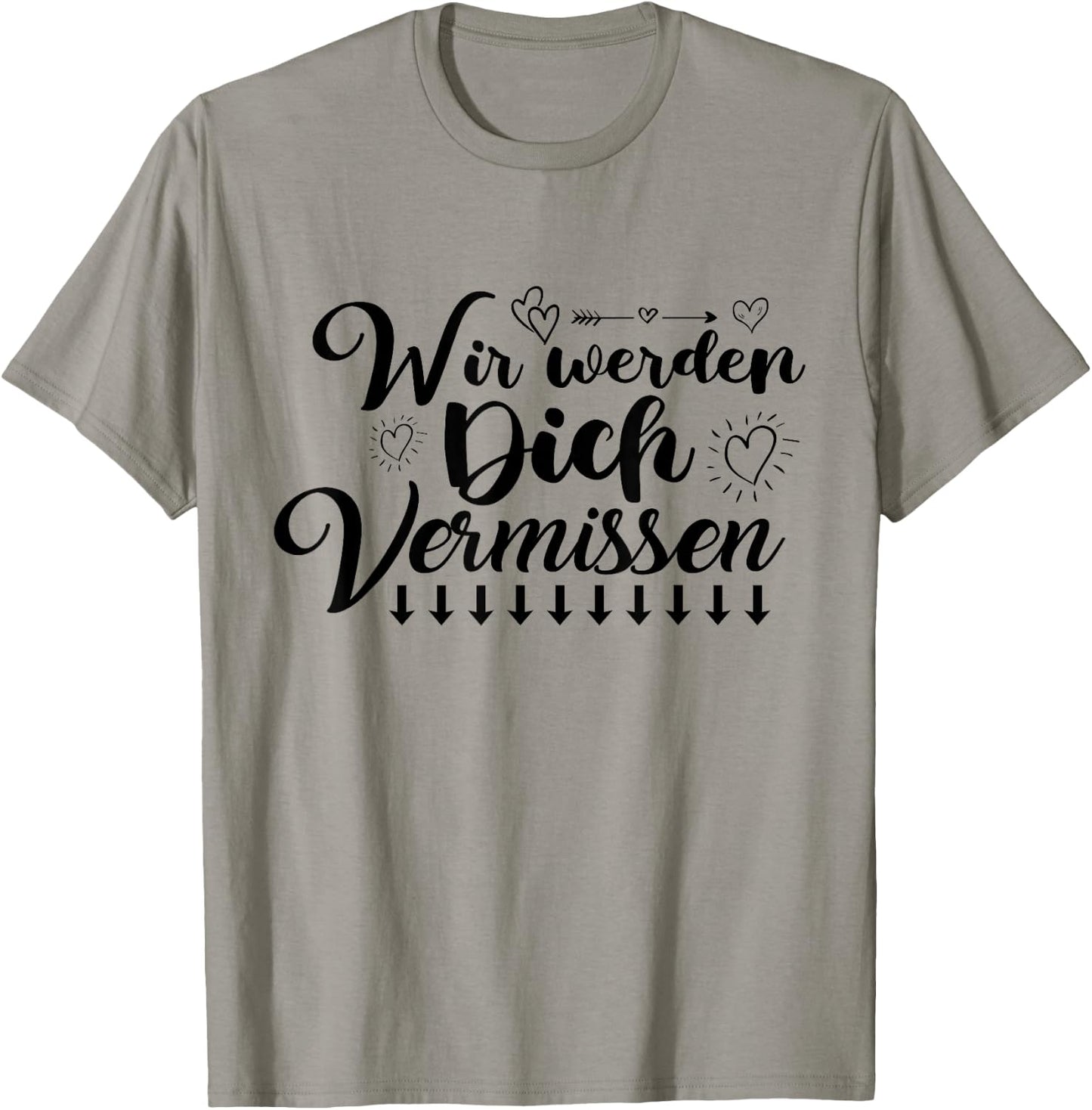 Wir Werden Dich Vermissen Freunde Farewell with Signature , White, s T-Shirt - T-Shirt | Sand